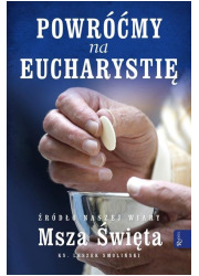 Powróćmy na Eucharystię Źródło - okładka książki