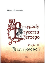 Przygody rycerza Jerzego 2. Jerzy - okładka książki