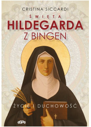 Święta Hildegarda z Bingen. Życie - okładka książki