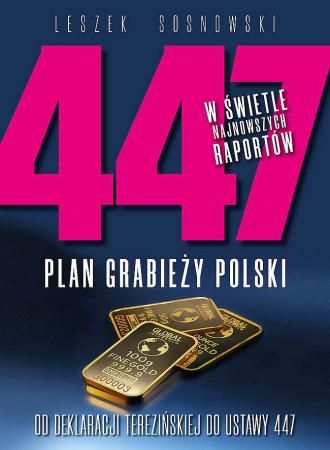 447 Plan grabieży Polski. Od deklaracji - okładka książki