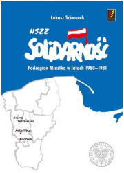 NSZZ Solidarność Podregionu Miastko - okładka książki