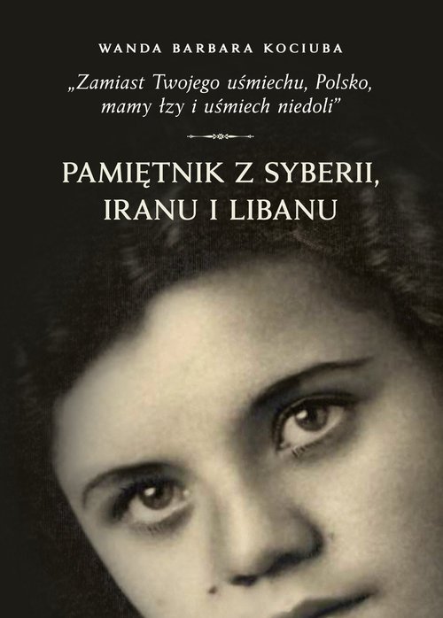 Zamiast Twojego uśmiechu Polsko, - okładka książki