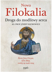 Nowa Filokalia. Droga do modlitwy - okładka książki