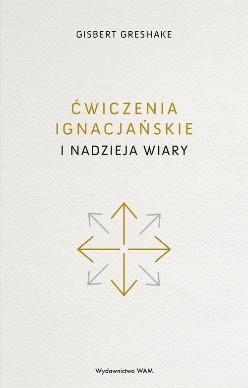 Ćwiczenia ignacjańskie i nadzieja - okładka książki