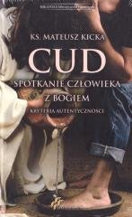 Cud - spotkanie człowieka z Bogiem - okładka książki