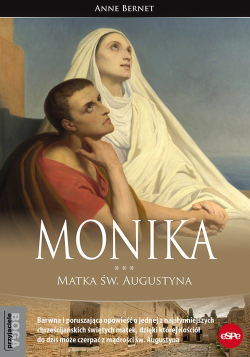 Monika. Matka św. Augustyna - okładka książki