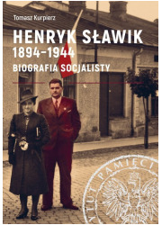 Henryk Sławik 1894-1944. Biografia - okładka książki