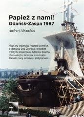 Papież z nami! Gdańsk-Zaspa 1987 - okładka książki
