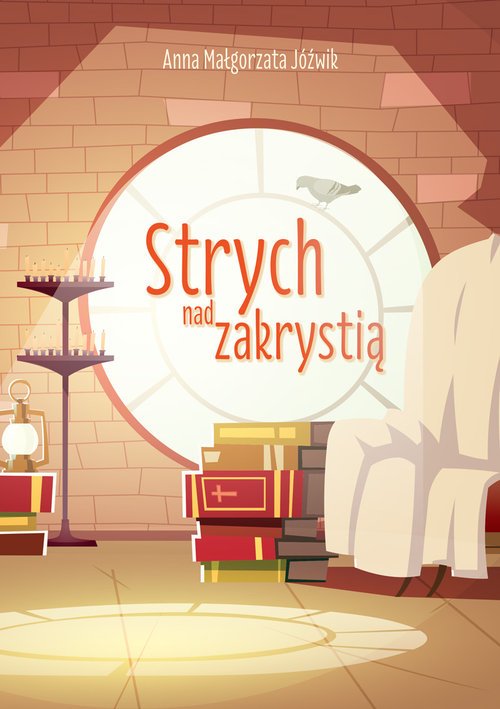 Strych nad zakrystią - okładka książki