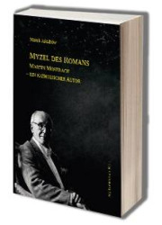 Myzel des Romans. Martin Mosebach - okładka książki