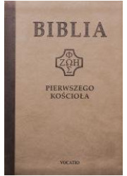 Biblia pierwszego Kościoła (brązowa) - okładka książki