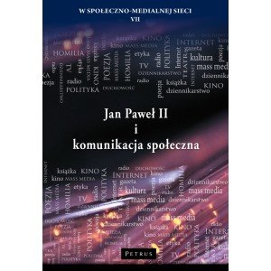 Jan Paweł II i komunikacja społeczna - okładka książki