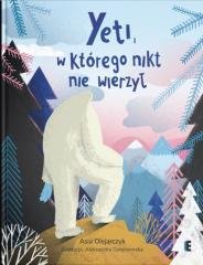 Yeti, w którego nikt nie wierzył - okładka książki