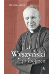 Wyszyński. 40 spojrzeń - okładka książki