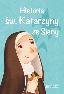 Historia św. Katarzyny ze Sieny - okładka książki