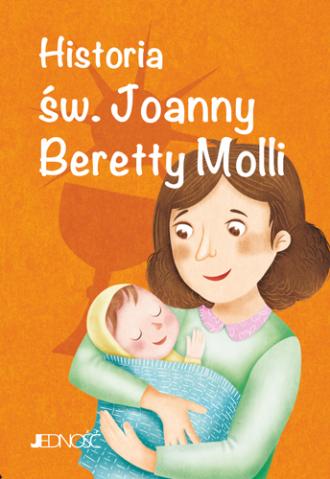 Historia św. Joanny Beretty Molli. - okładka książki