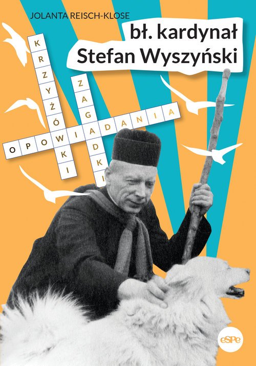 Bł. kardynał Stefan Wyszyński. - okładka książki