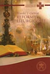 Blaski i cienie reformy liturgicznej - okładka książki