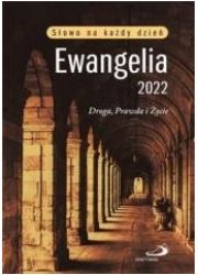 Ewangelia 2022 Droga, Prawda i - okładka książki