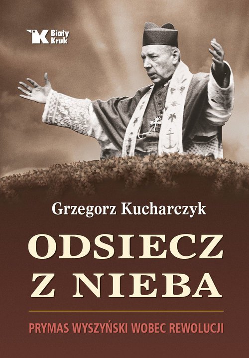 Odsiecz z nieba Prymas Wyszyński - okładka książki