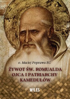 Żywot św. Romualda Ojca i Patriarchy - okładka książki