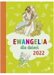 Ewangelia dla dzieci 2022 - okładka książki
