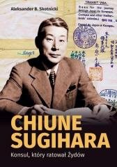 Chiune Sugihara. Konsul, ktory - okładka książki