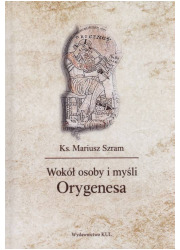 Wokół osoby i myśli Orygenesa - okładka książki