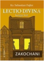 Zakochani. Lectio divina. Księga - okładka książki