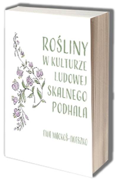 Rośliny w kulturze ludowej Skalnego - okładka książki