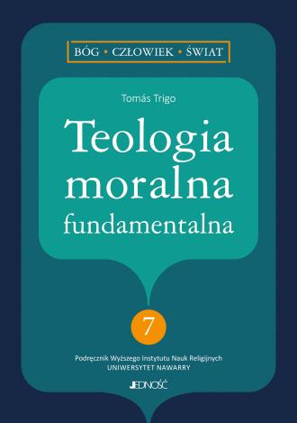 Teologia moralna fundamentalna - okładka książki