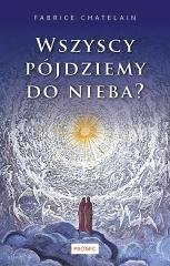 Wszyscy pójdziemy do nieba? - okładka książki