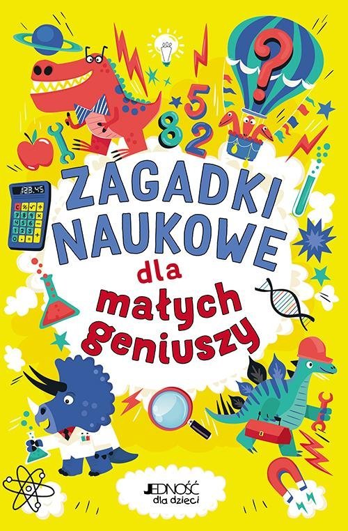 Zagadki naukowe dla małych geniuszy - okładka książki