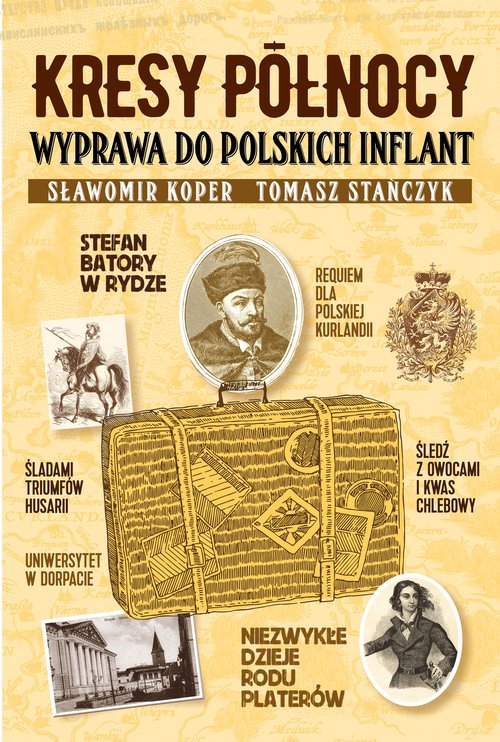 Kresy północy Wyprawa do polskich - okładka książki
