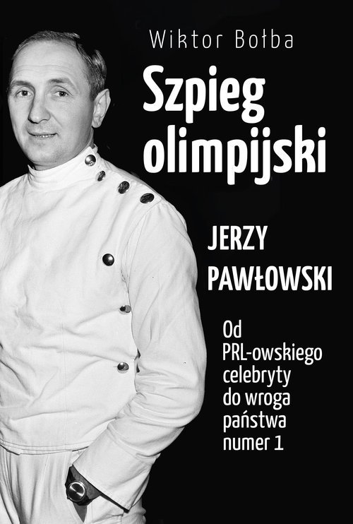 Szpieg olimpijski Jerzy Pawłowski - okładka książki