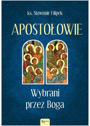 Apostołowie Wybrani przez Boga - okładka książki