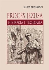 Proces Jezusa. Historia i teologia - okładka książki