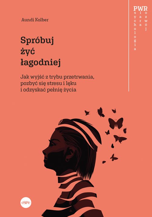 Spróbuj żyć łagodniej. Jak wyjść - okładka książki