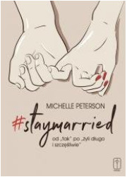 #staymarried od tak po żyli długo - okładka książki