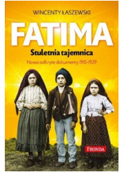 Fatima. Stuletnia tajemnica - okładka książki