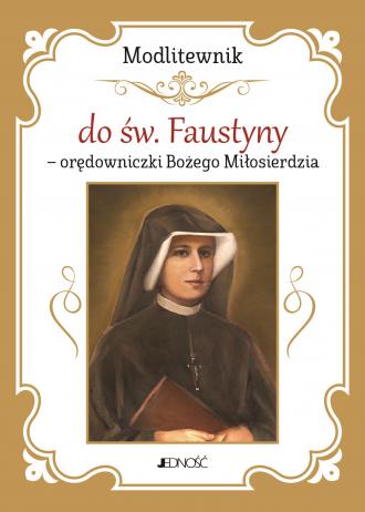 Modlitewnik do św. Faustyny - orędowniczki - okładka książki
