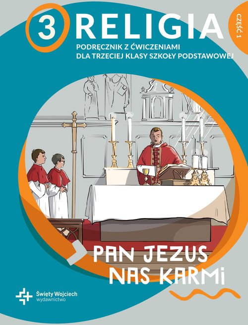 Religia 3. Pan Jezus nas karmi. - okładka podręcznika