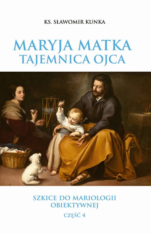 Maryja Matka - Tajemnica Ojca. - okładka książki