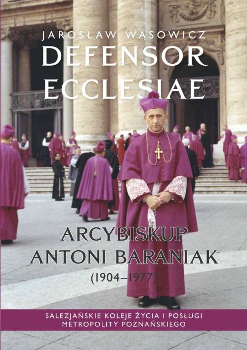Defensor Ecclesiae. Arcybiskup - okładka książki