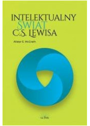 Intelektualny świat C.S. Lewisa - okładka książki