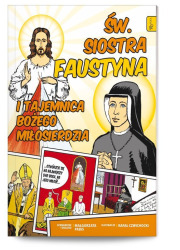 Święta Siostra Faustyna i tajemnica - okładka książki