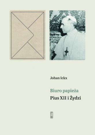 Biuro papieża Pius XII i Żydzi - okładka książki