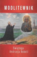Modlitewnik Świętego Andrzeja Boboli - okładka książki