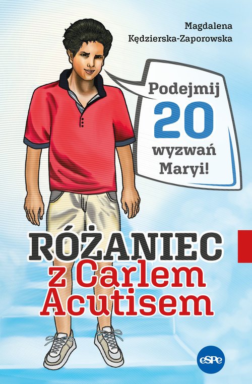 Różaniec z Carlem Acutisem. Podejmij - okładka książki