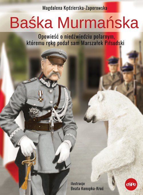 Baśka Murmańska. Opowieść o niedźwiedziu - okładka książki